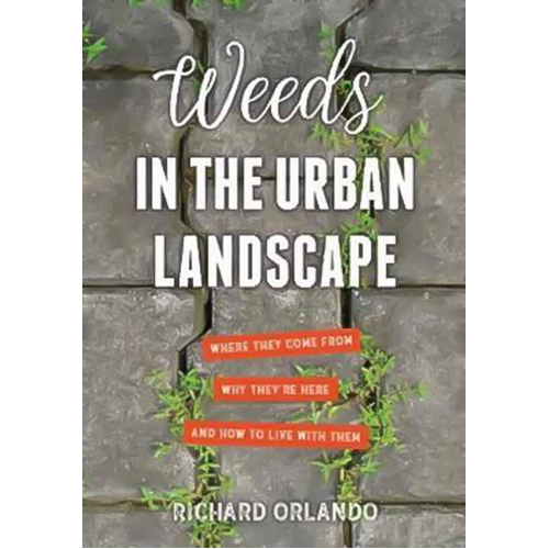 Weeds in the Urban Landscape Paperback Book