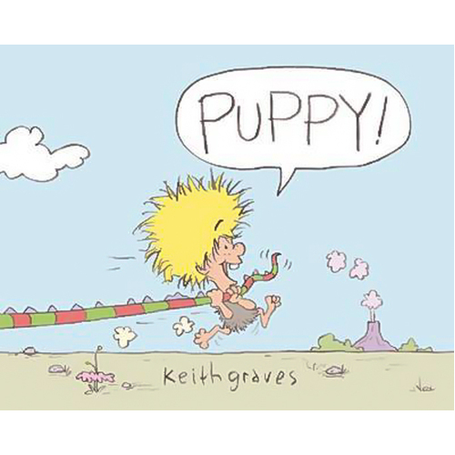 Puppy! Keith Graves Hardcover Book