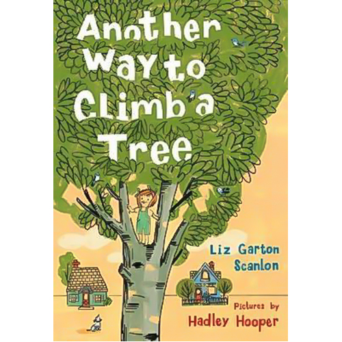 Another Way to Climb a Tree Hardcover Book