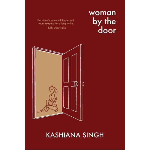 Woman by the Door - Kashiana Singh