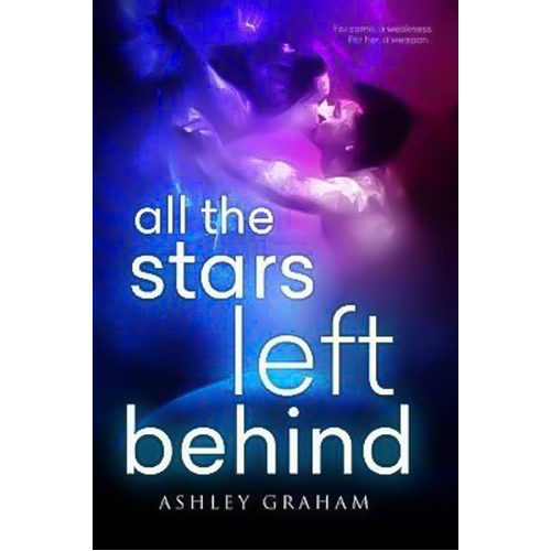 All the Stars Left Behind Ashley Graham Paperback Book