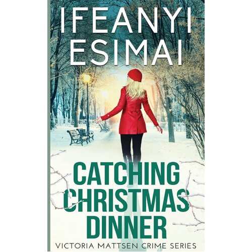 Catching Christmas Dinner - Ifeanyi Esimai