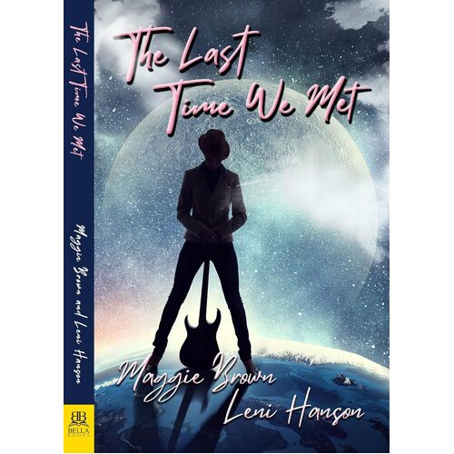 Last Time We Met - Maggie Brown