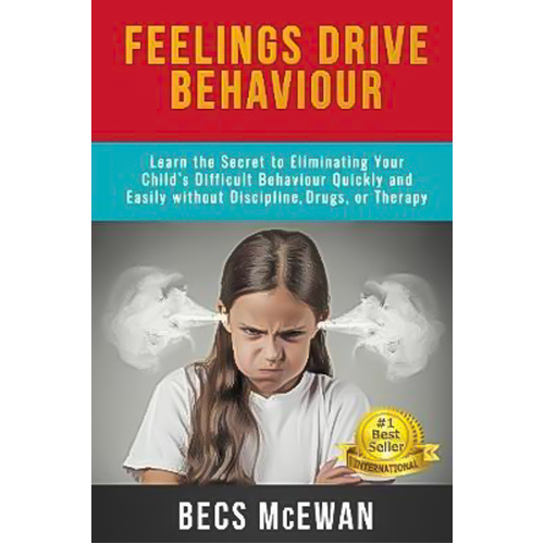 Feelings Drive Behavior Paperback Book