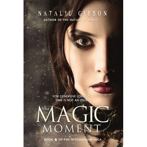 The Magic Moment  - Natalie Gibson