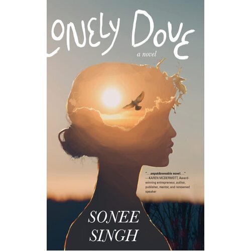 Lonely Dove - Sonee Singh