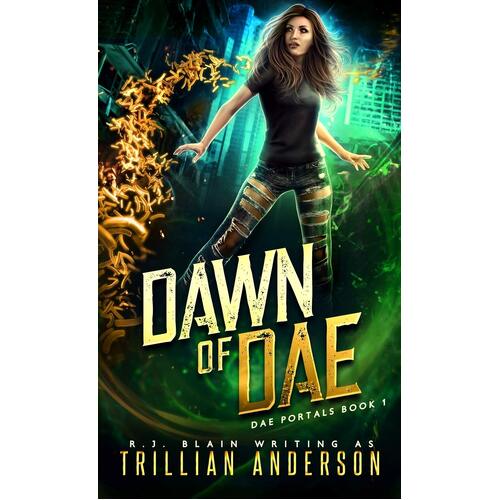 Dawn of Dae - R.J. Blain