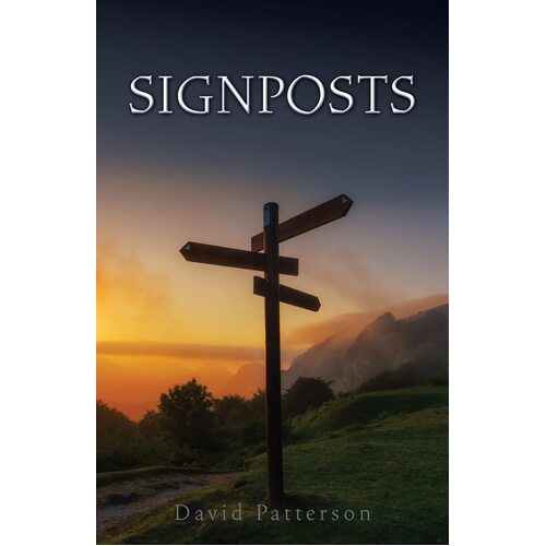 SIGNPOSTS  - David Patterson