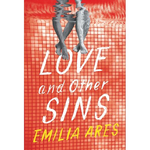 Love and Other Sins : Book 1 - Emilia Ares