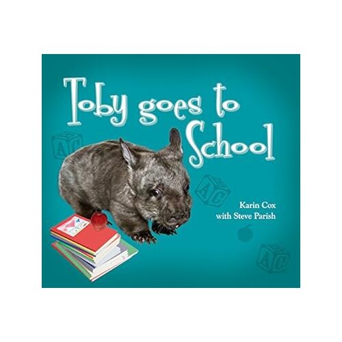 Steve Parish Picture Book: Toby Goes to School - Parish Steve Cox Karin