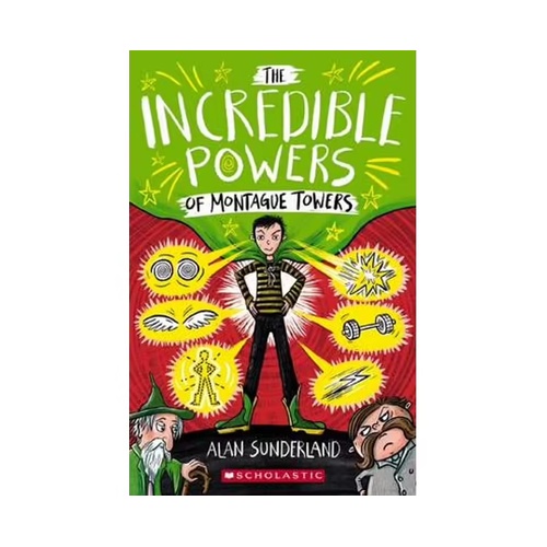 INCREDIBLE POWERS MONTAGUE TOW -Alan Sunderland Book