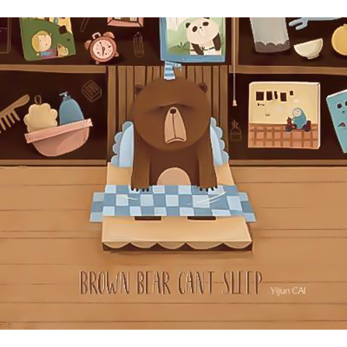 Brown Bear Can&#39;t Sleep Yijun Cai Hardcover Book