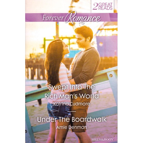 Swept Into The Rich Man&#39;s World/Under The Boardwalk Paperback Book