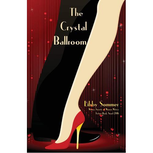 The Crystal Ballroom -Sommer, Libby Fiction Novel Book