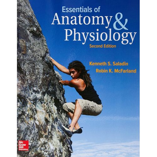 SW ESSENTIALS OF ANATOMY and PHYSIOLOGY + CNCT - Kenneth S. Saladin Dr.