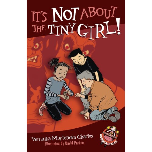 It&#39;s Not about the Tiny Girl! Book