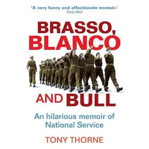 Brasso, Blanco and Bull -Tony Thorne Technology &amp; Engineering Book