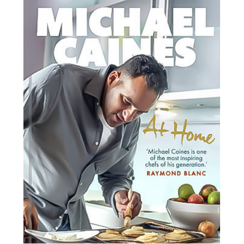 Michael Caines At Home Hardcover Book