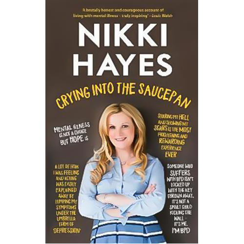 Crying into the Saucepan Nikki Hayes Paperback Book