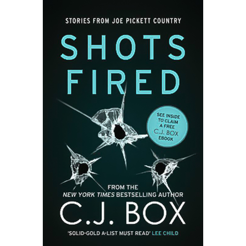 Shots Fired: An Anthology of Crime Stories C. J. Box Paperback Book