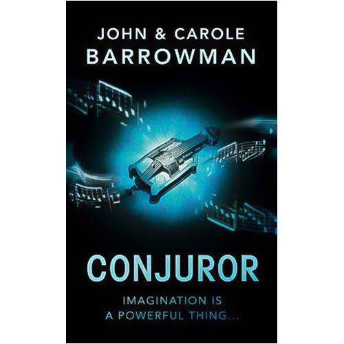 Conjuror (Orion Chronicles) Carole Barrowman John Barrowman Paperback Book