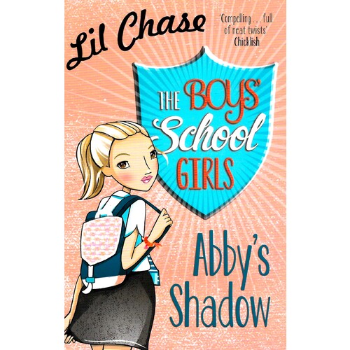 The Boy&#39;s School Girls, Abby&#39;s Shadow -Lil Chase Fiction Book