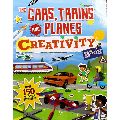 The Cars, Trains and Planes Creativity Children&#39;s Book -Anna Bowles Paperback Children&#39;s Book