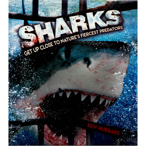 Sharks: Get Up Close to Nature&#39;s Fiercest Predators - Hardcover Children&#39;s Book