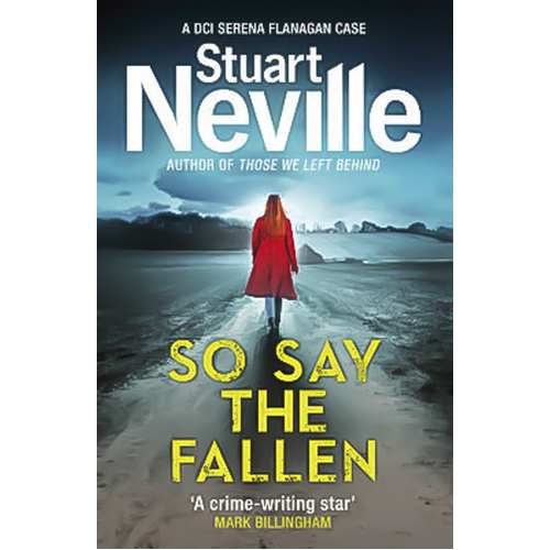 So Say the Fallen -Stuart Neville Book