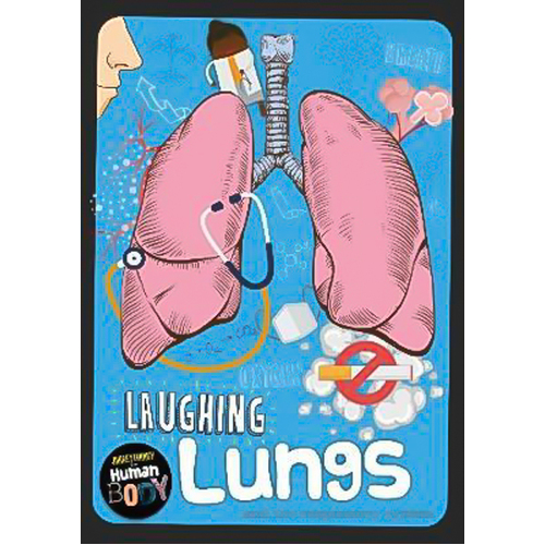 Laughing Lungs: Journey Through the Human Body Charlie Ogden Hardcover Book