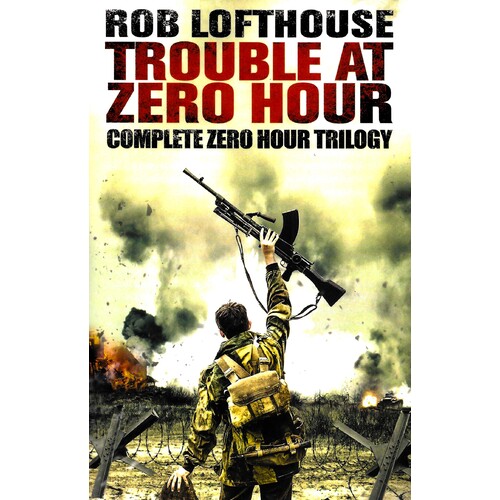 Trouble at Zero Hour, Complete Zero Hour Trilogy - Fiction Book