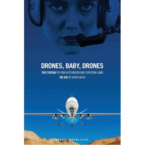Drones, Baby, Drones -Ron Hutchinson Christina Lamb Book
