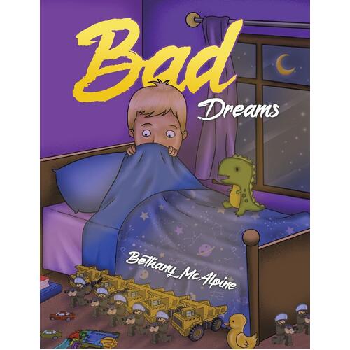 Bad Dreams - Bethany McAlpine