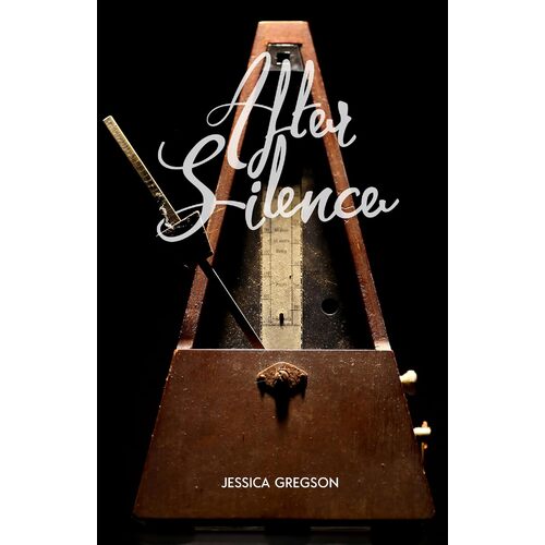 After Silence - Jessica Gregson