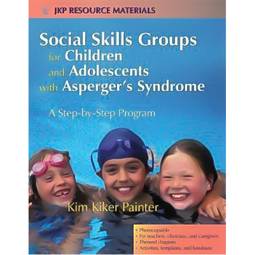 Social Skills Groups for Children and Adolescents with Asperger&#39;s Syndrome Book