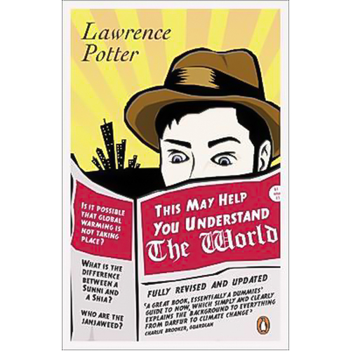 This May Help You Understand the World -Lawrence Potter Book