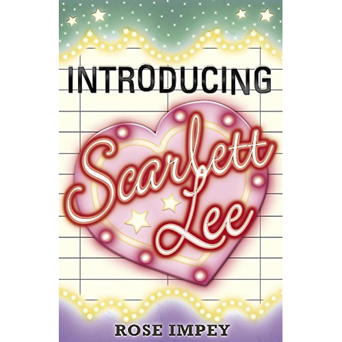 Introducing Scarlett Lee -Rose Impey Children&#39;s Book