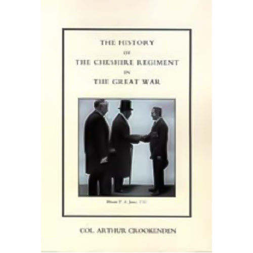 History of the Cheshire Regiment in the Great War Book