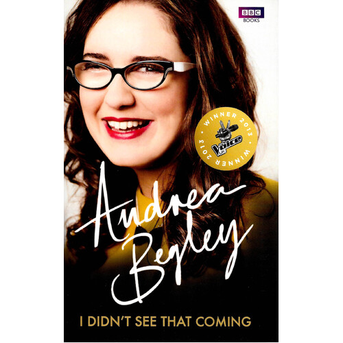 I Didn&#39;t See That Coming -Andrea Begley Paperback Book