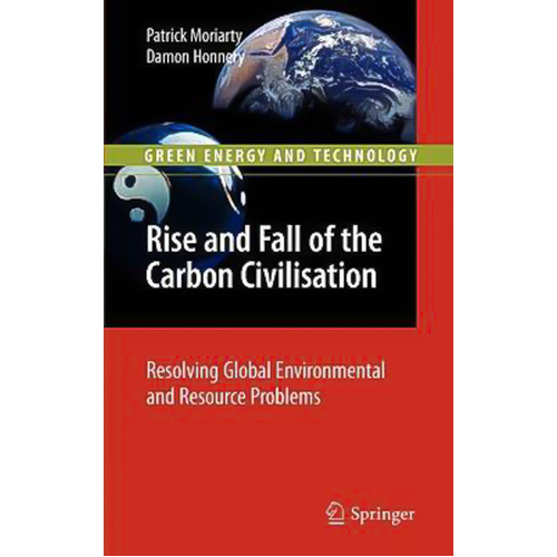 Rise and Fall of the Carbon Civilisation Hardcover Book