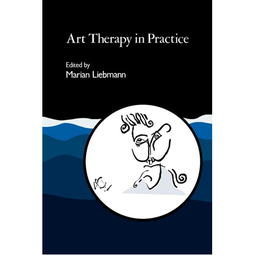 Art Therapy in Practice -Marian Liebmann Book