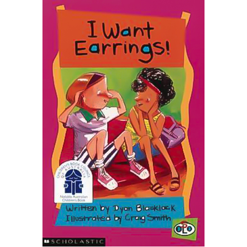 I Want Earrings! Craig Dyan Blacklock Paperback Book