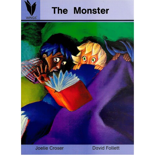 The Monster (Wings) Joelie Croser, David Follett Paperback Book