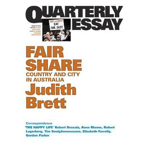 Fair Share: Country and City in Australia: Quarterly Essay 42 Paperback Book