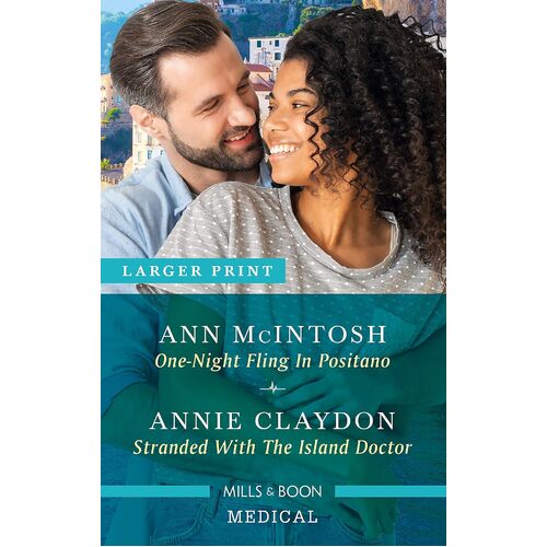 One-Night Fling in Positano/Stranded with the Island Doctor - Annie Claydon