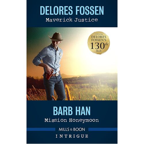Maverick Justice/Mission Honeymoon - Delores Fossen