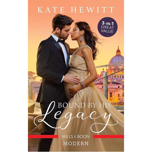 Bound By His Legacy/Demetriou Demands His Child/Princesss Nine-Month Secret/Greeks Baby of Redemption - Kate Hewitt