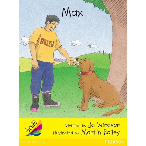 Sails Early Level 2 Set 1 - Yellow -Max -Jo Windsor Children&#39;s Book