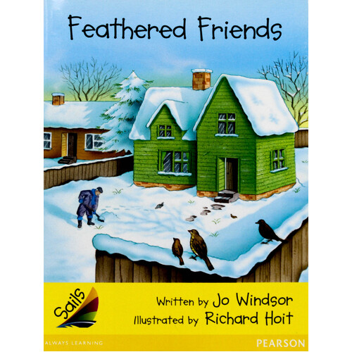 Feathered Friends -Jo Windsor Paperback Children&#39;s Book