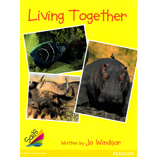 Sails Early Level 2 Set 1 - Yellow -Living Together - Children&#39;s Book